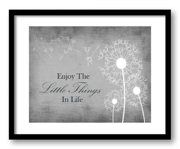 Enjoy the Little Things In Life Grey White Dandelion Bathroom Art Print Parchment Wall Decor Bathroo