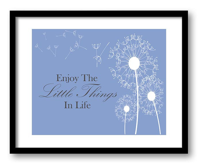 Blue White Enjoy the Little Things In Life Inspirational Quote Print Art Poster Text Dandelion Bathr