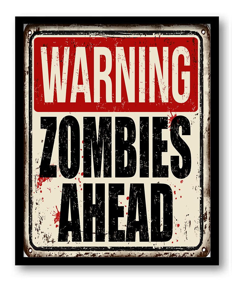 Warning Zombies Ahead Art Print Red Beige Black Brown Fun Home Wall Decor Funny Distressed Vintage I