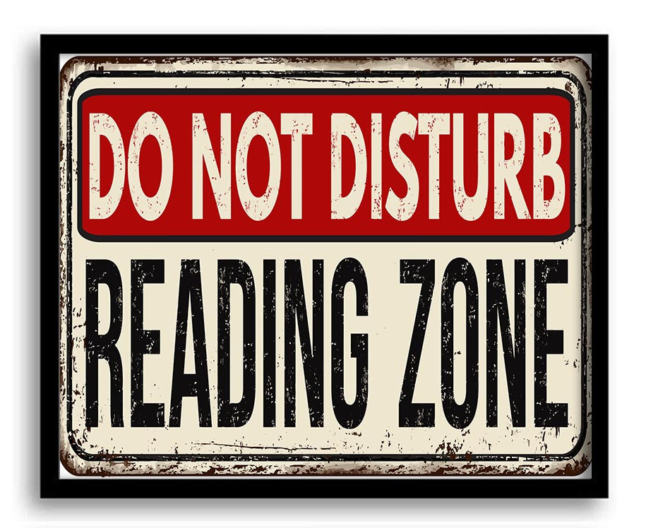 Do Not Disturb Reading Zone Art Print Brown Beige Black Red Fun Home Wall Decor Funny Distressed Vin