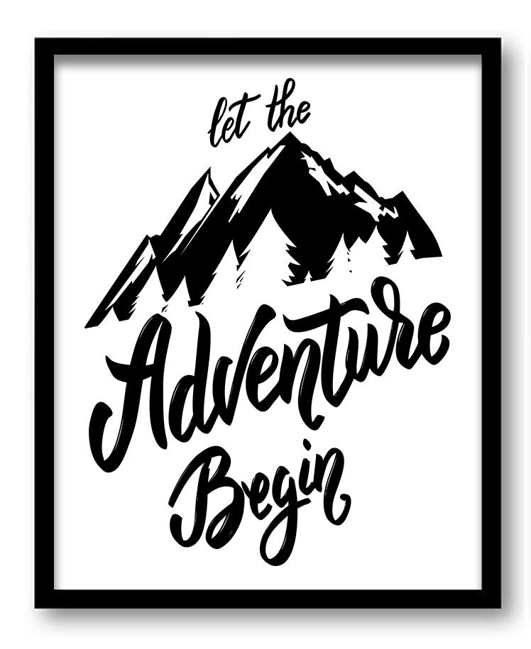 Let the Adventure Begin Wall Art Print Inspirational Quote Poster Print Home Decor Black White Typog