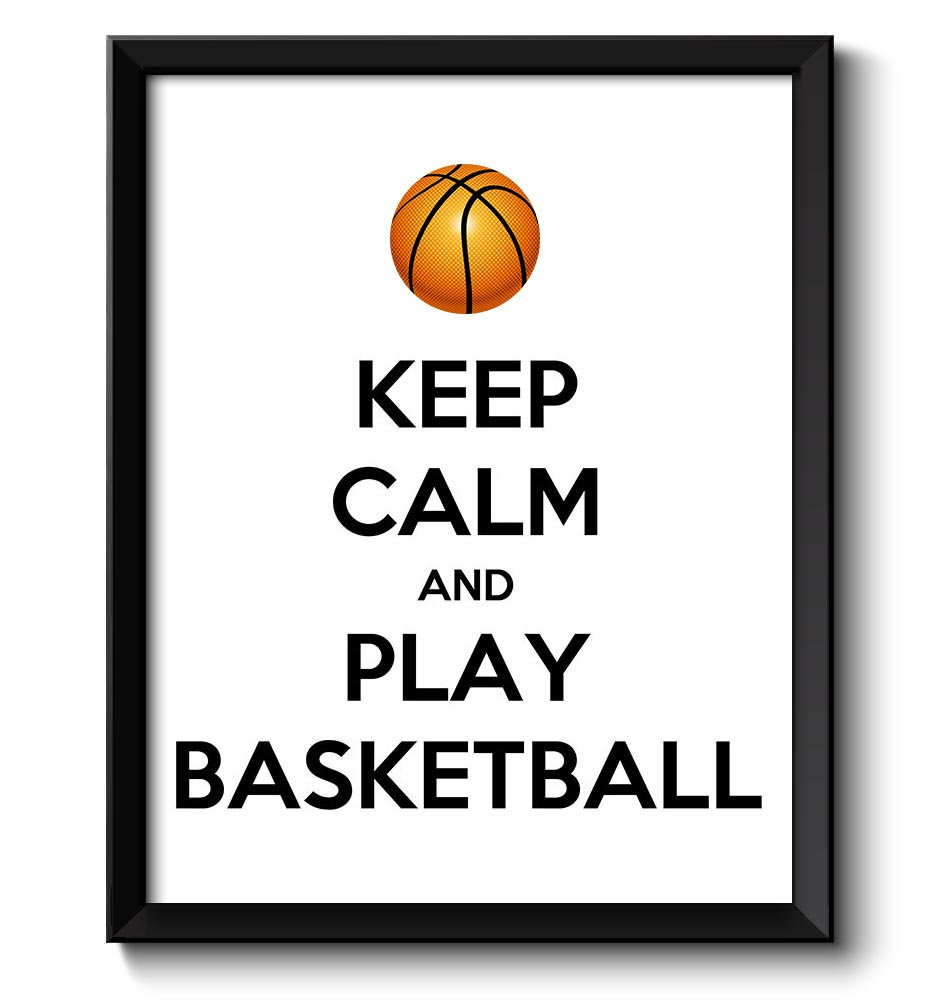 Keep Calm Poster Keep Calm and Play Basketball White Black Art Print Wall Decor Sports Custom Stay C