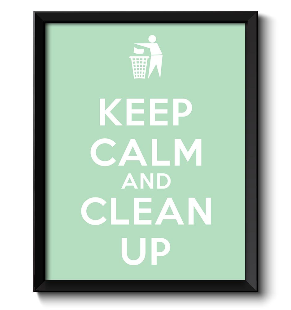 Keep Calm Poster Keep Calm and Clean Up White Mint Green Art Print Wall Decor Bathroom Bedroom Custo