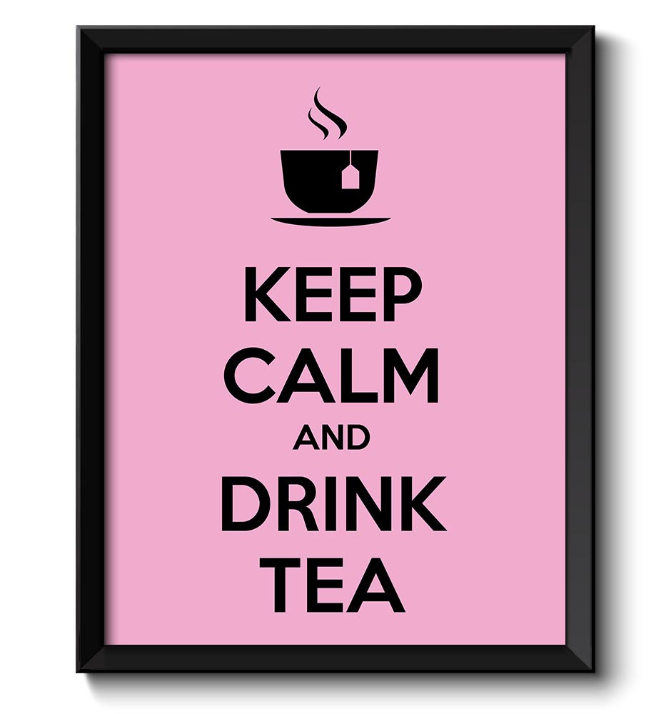 Keep Calm Poster Keep Calm and Drink Tea Pink Black Food Kitchen Art Print Home Wall Decor Custom St