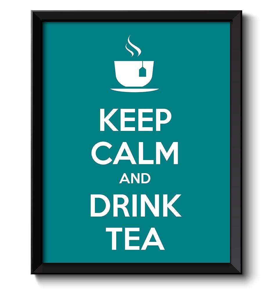 Keep Calm Poster Keep Calm and Drink Tea Teal Green White Food Kitchen Art Print Home Wall Decor Cus