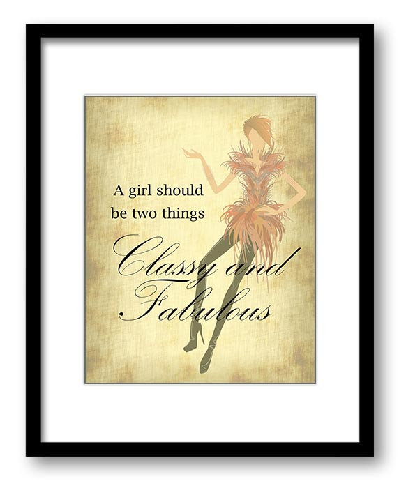 A Girl Should be Two Things Classy and Fabulous Yellow Art Print Wall Decor Bathroom Bedroom poster 