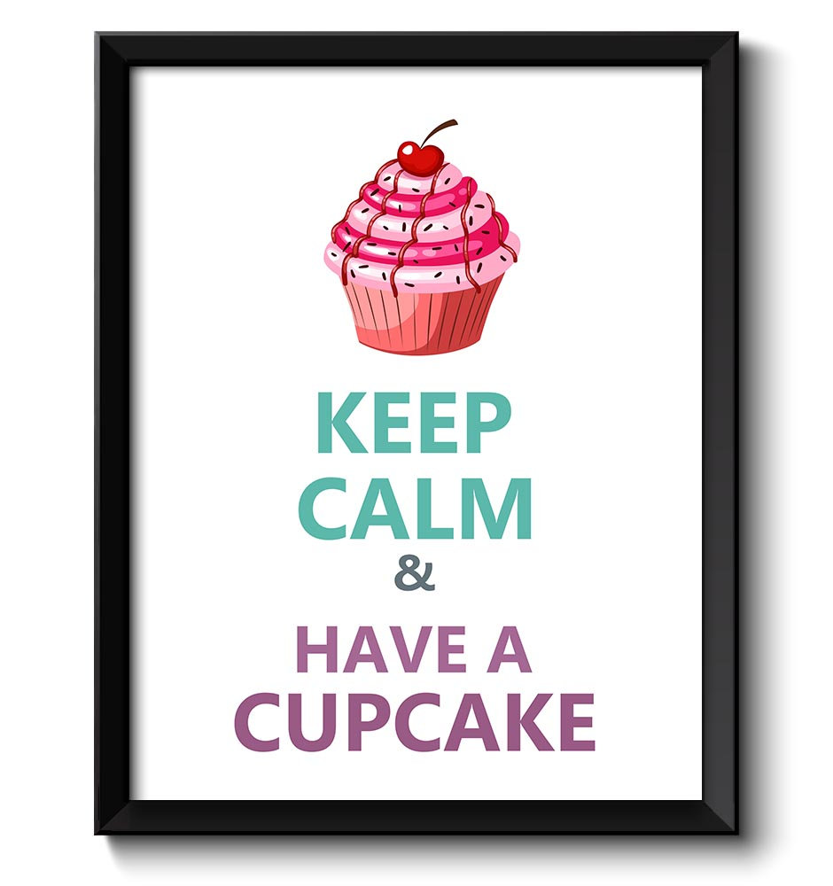 Keep Calm Poster Keep Calm and Have a Cupcake Teal Purple White Food Kitchen Art Print Home Wall Dec