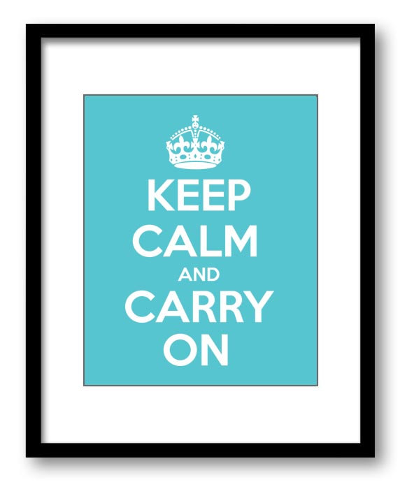 Keep Calm Print Keep Calm and Carry On White Turquoise Wall Art Poster Bathroom Decor Bedroom Stay C