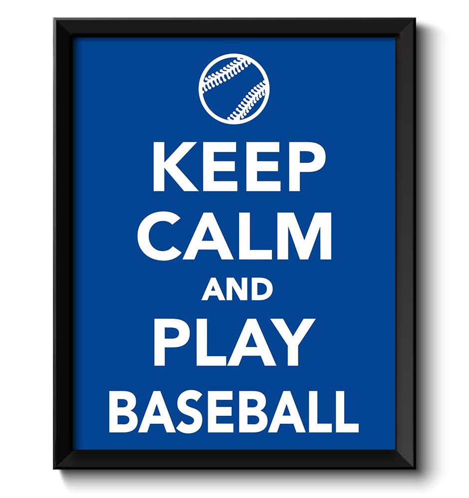 Keep Calm Poster Keep Calm and Play Baseball White Blue Art Print Wall Decor Sports Custom Stay Calm