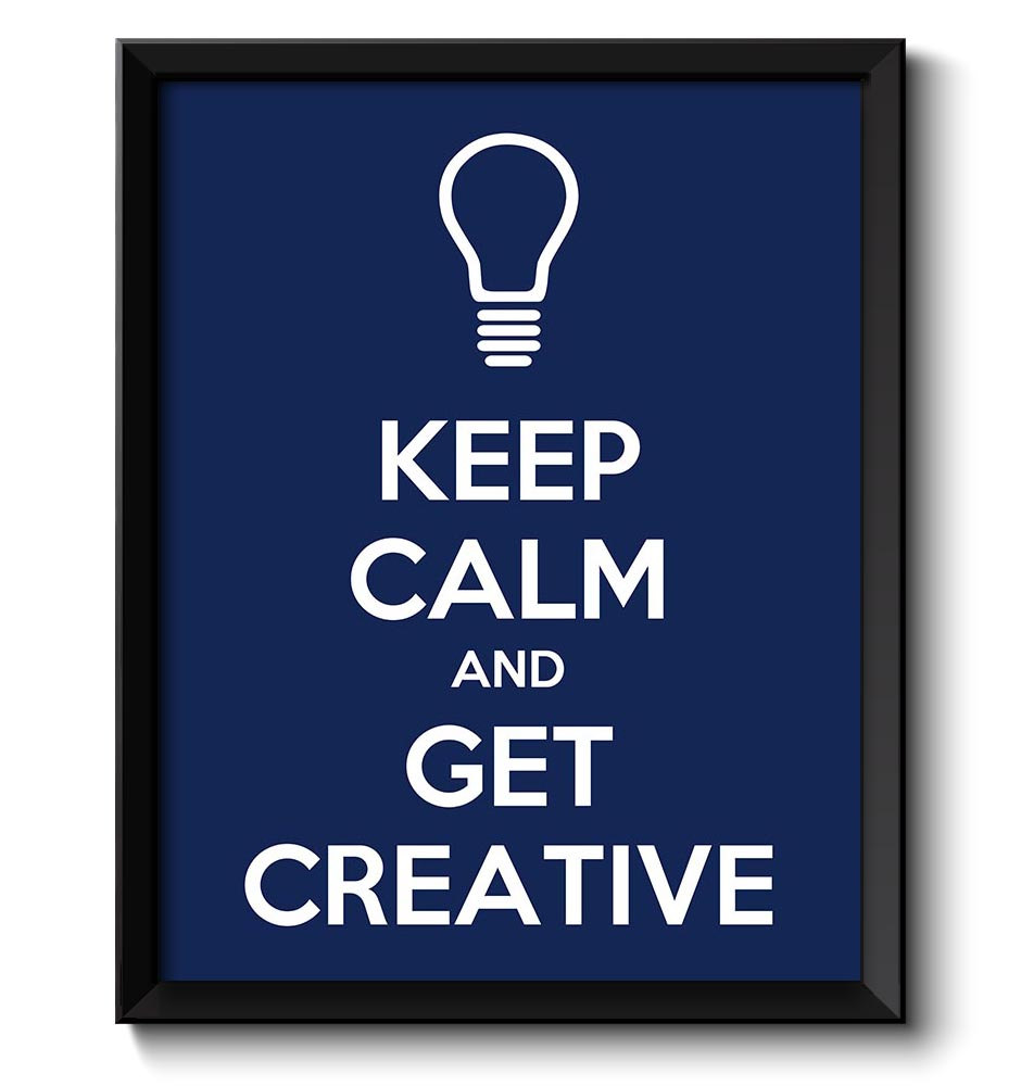 Keep Calm Poster Keep Calm and Get Creative White Navy Blue Art Print Wall Decor Bathroom Bedroom Cu