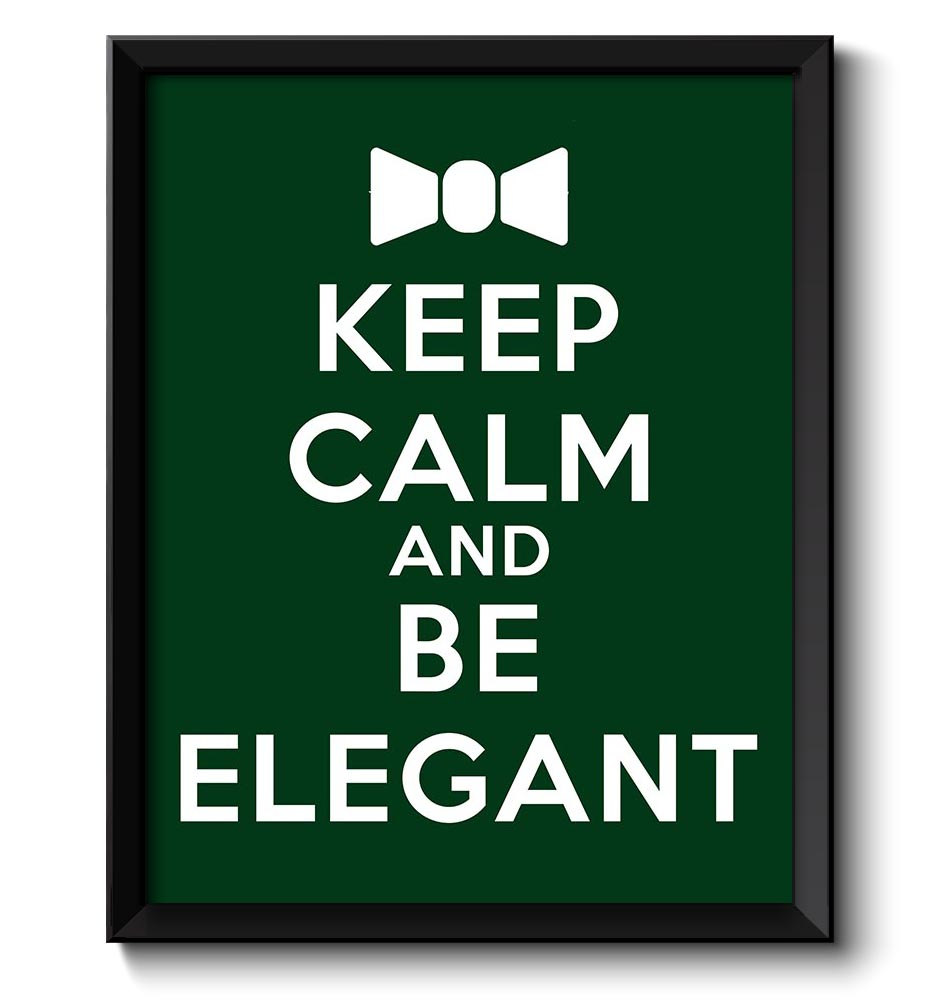 Keep Calm Poster Keep Calm and Be Elegant White Green Art Print Wall Decor Bathroom Bedroom Custom S