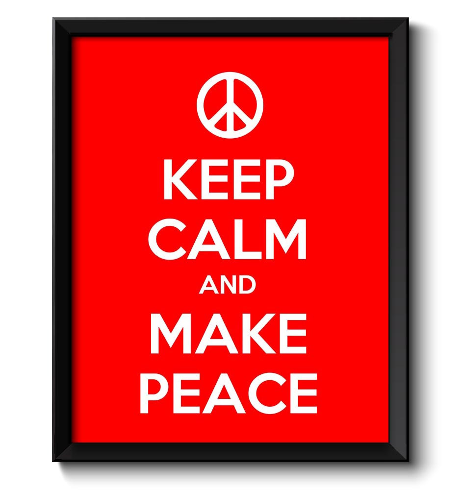 Keep Calm Poster Keep Calm and Make Peace White Red Art Print Wall Decor Custom Stay Calm Peace Symb