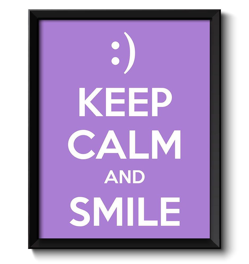 Keep Calm Poster Keep Calm and Smile White Lilac Purple Art Print Wall Decor Custom Stay Calm Smiley